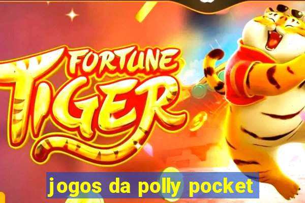 jogos da polly pocket